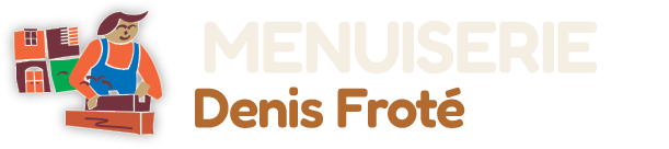 Menuiserie Denis Froté